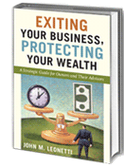 Exiting Your Business, Protecting Your Wealth
